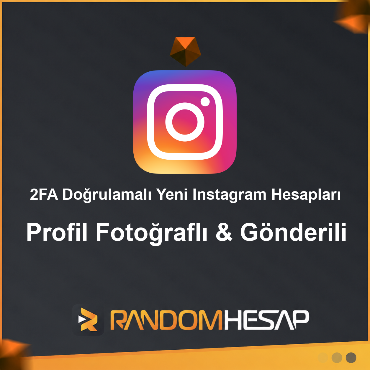 2FA Doğrulamalı Yeni Instagram Hesapları | Profil Fotoğraflı & Gönderili