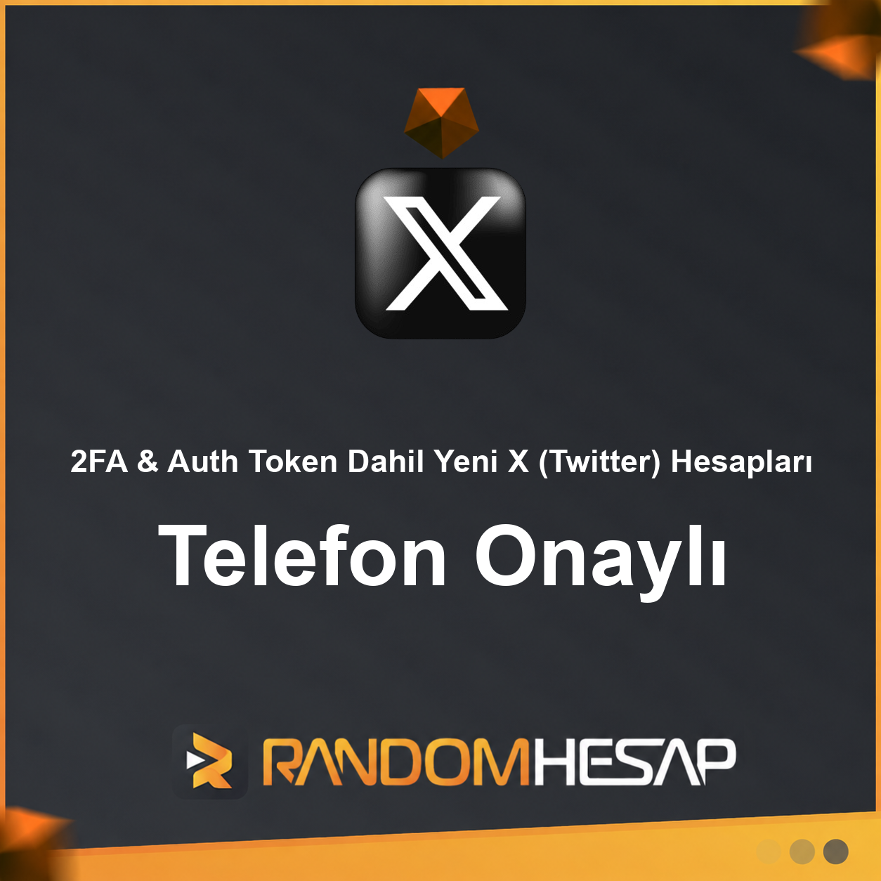 2FA & Auth Token Dahil Yeni X (Twitter) Hesapları | Telefon Onaylı