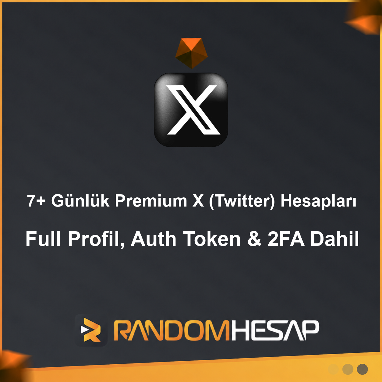 7+ Günlük Premium X (Twitter) Hesapları | Full Profil, Auth Token & 2FA Dahil