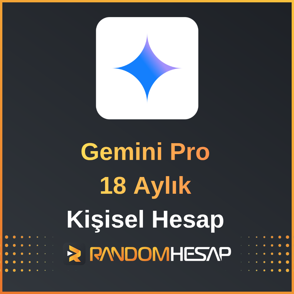 Gemini Pro – 18 Aylık Kişisel Hesap