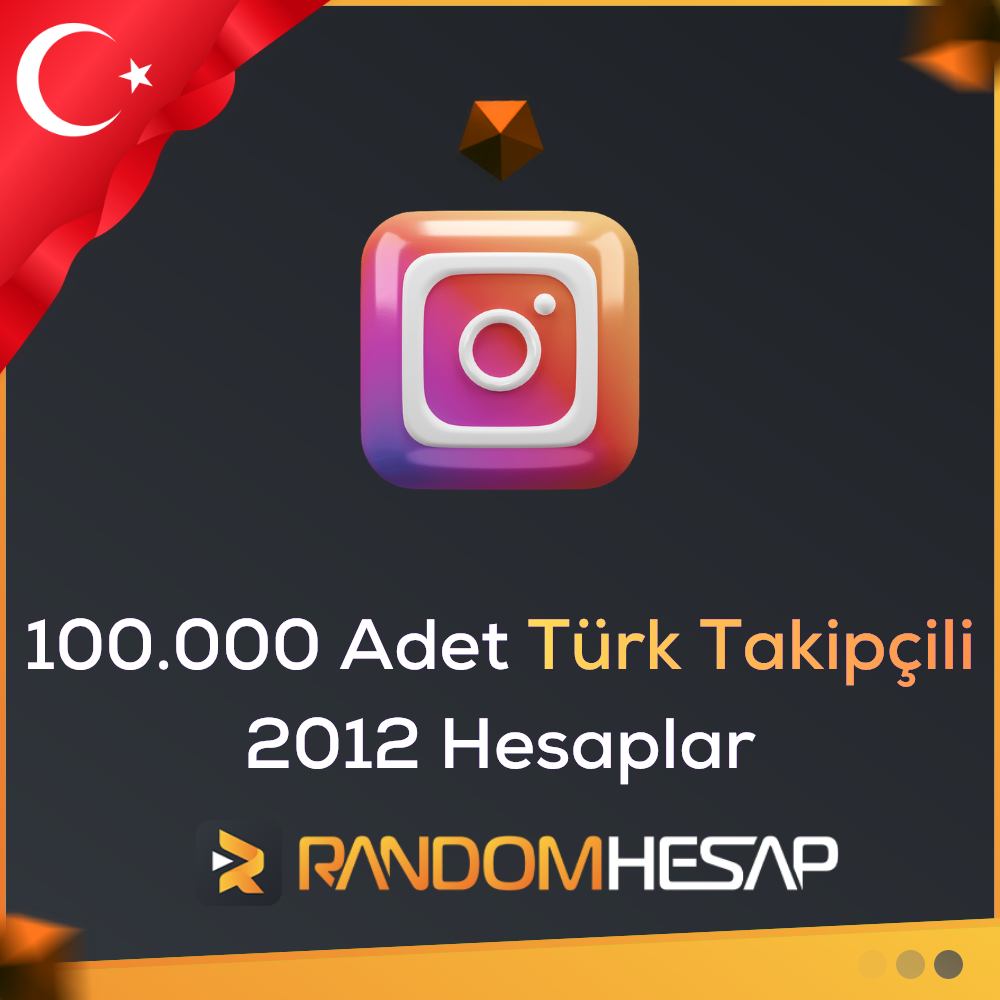 2012 +100 Bin Türk Takipçili Instagram Hesapları