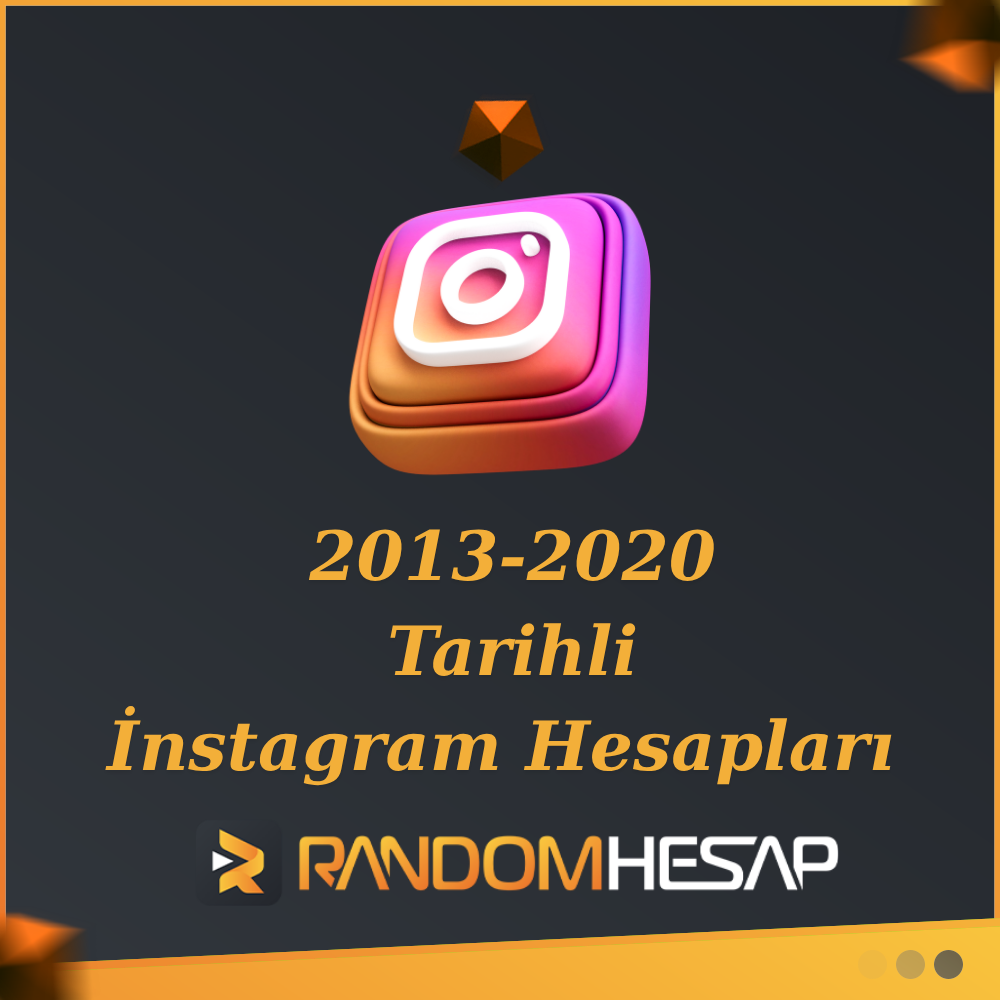 2013-2020 İnstagram Hesapları